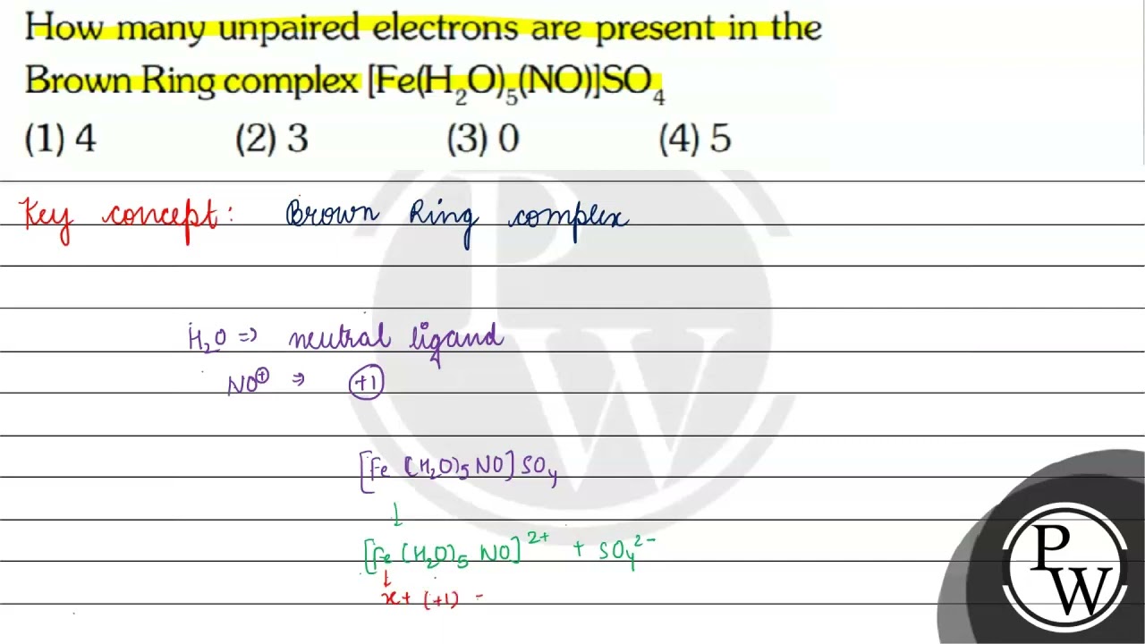 ⏩SOLVED:The oxidation state of iron in the brown ring complex [Fe(H2… |  Numerade